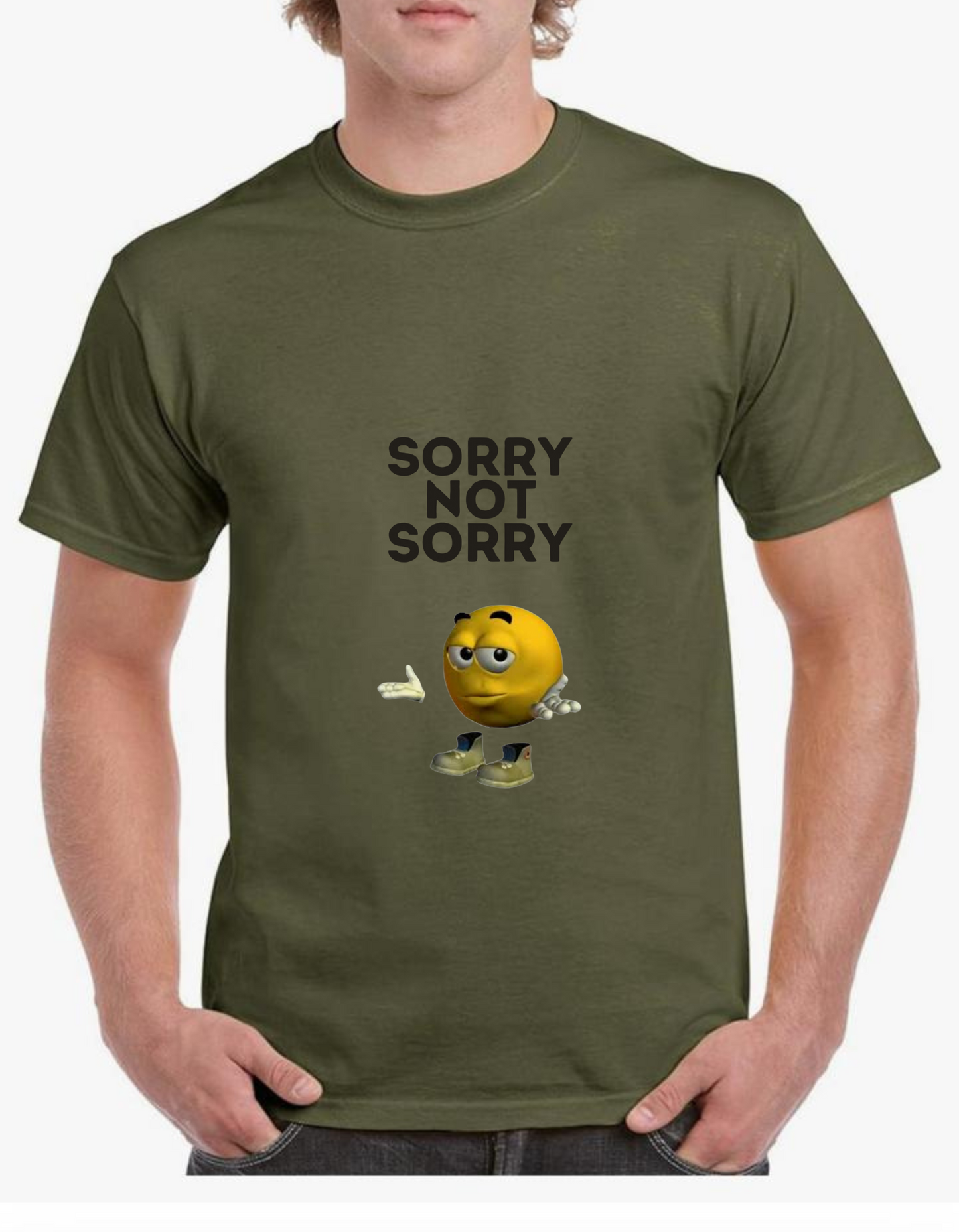 Sorry Not Sorry - T-shirt
