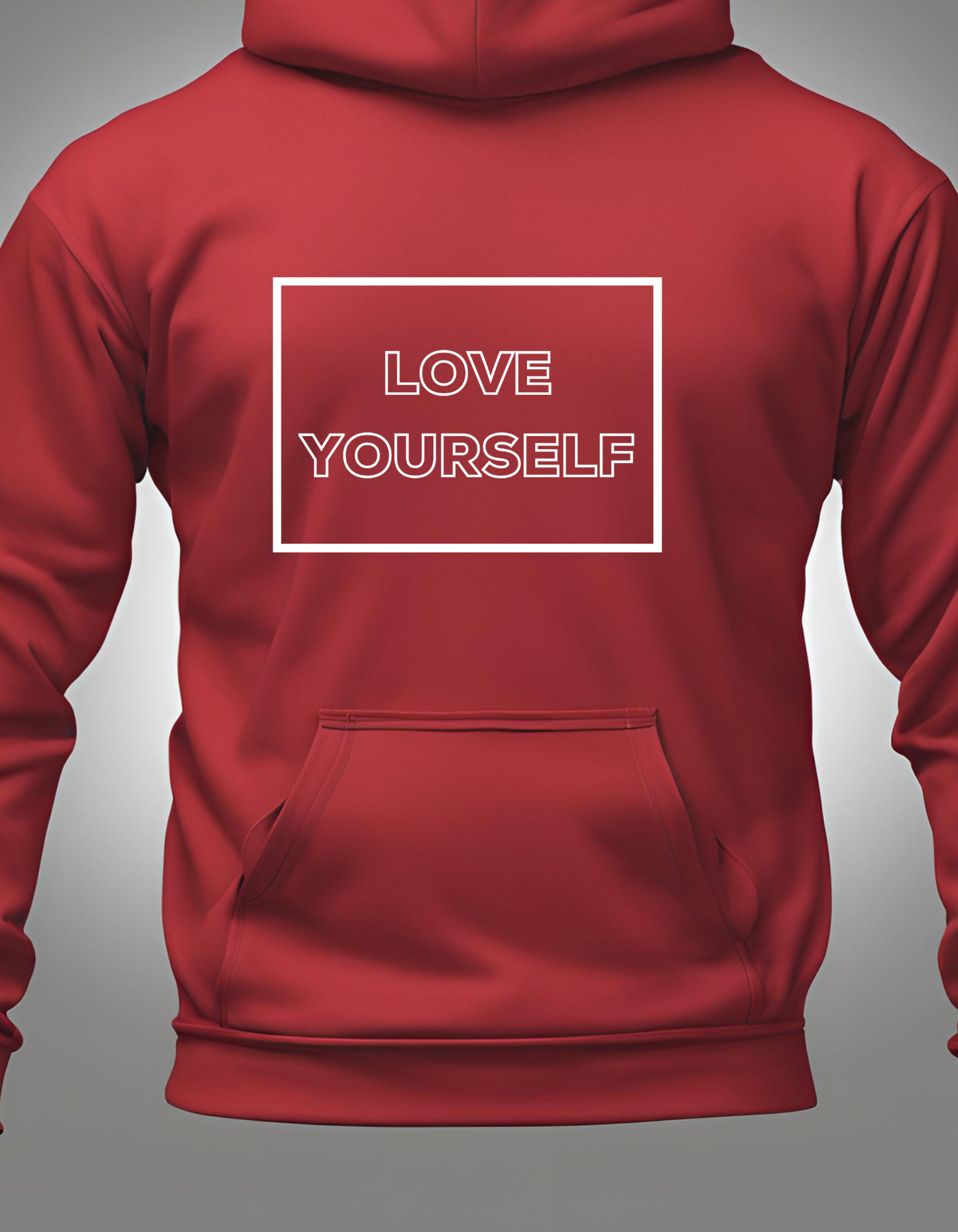 Love Yourself (White text) -Hoodie