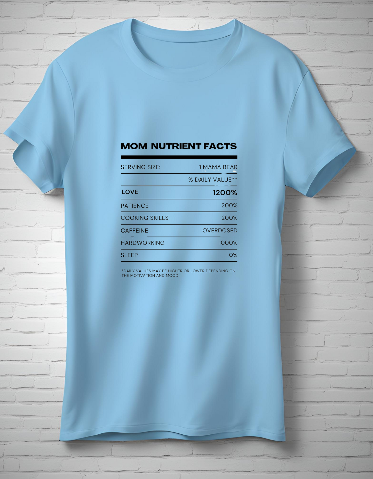Mom Nutrient Fact T-Shirt