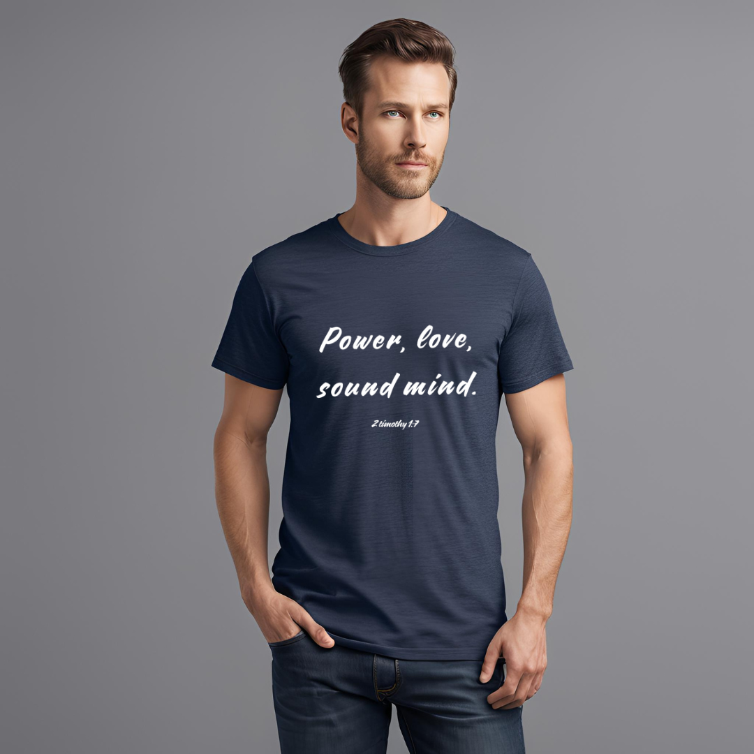 Power, love, sound mind