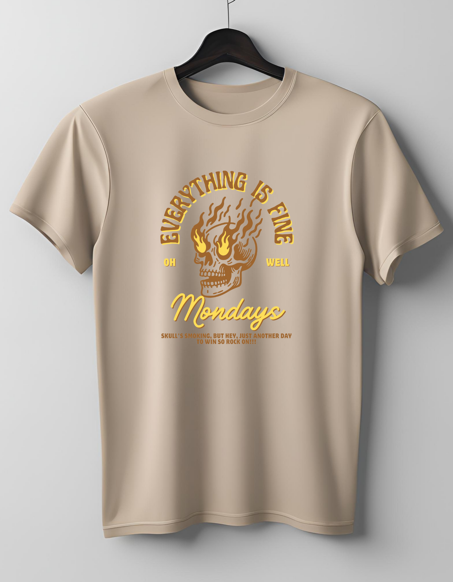 Everything is fine Monday - t-shirt