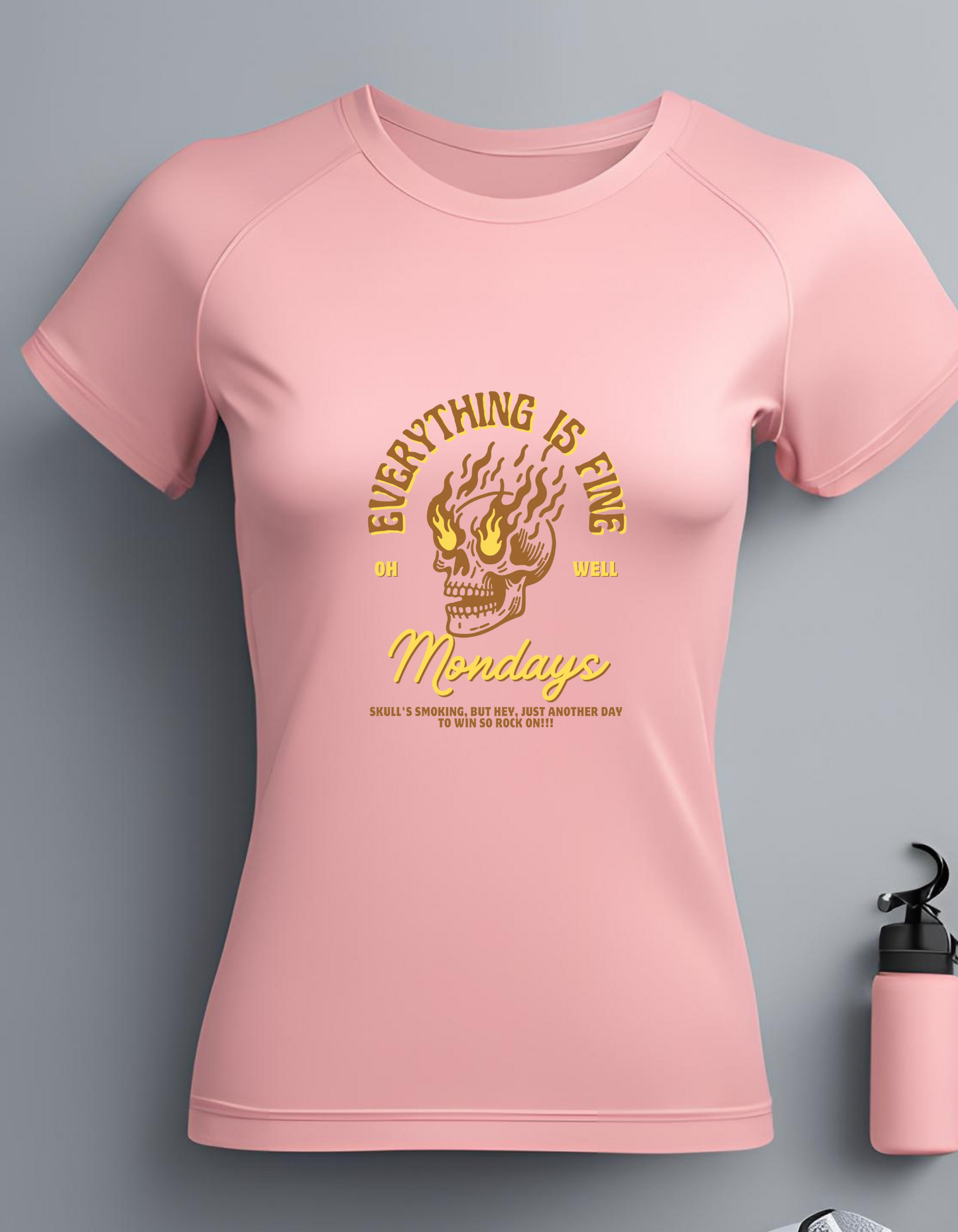 Everything is fine Monday - t-shirt