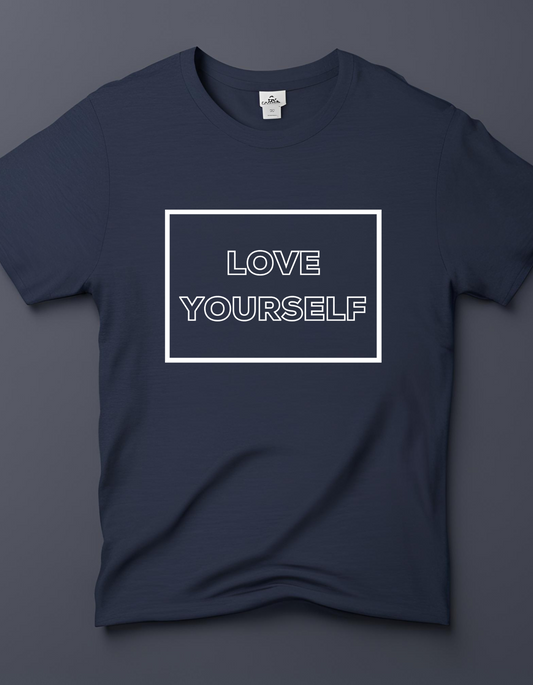 Love Yourself (White text) -T-shirt